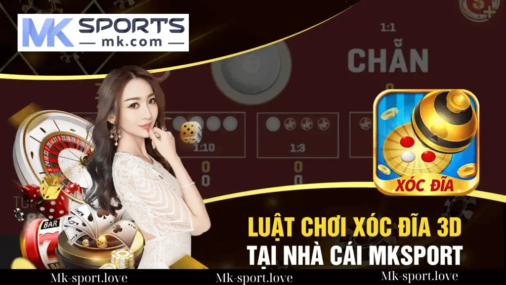 Luật Chơi Xóc Đĩa Tại Nhà Cái MK Sports