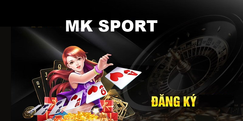 Hướng dẫn cách đăng ký tài khoản Mk sport